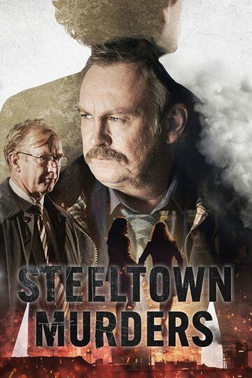 Steeltown Murders